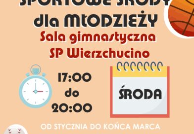 Sportowe Środy dla Młodzieży w Wierzchucinie!